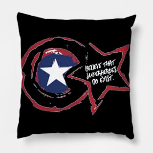 Believe in superheroes Pillow