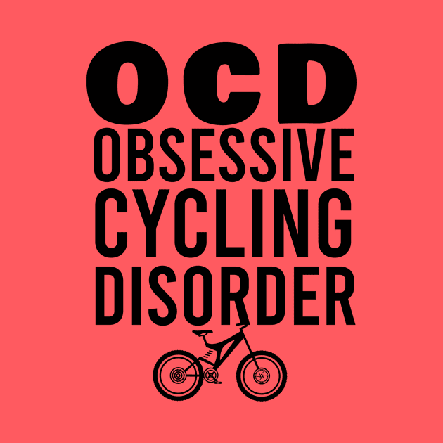 OCD Obsessive cycling disorder by cypryanus