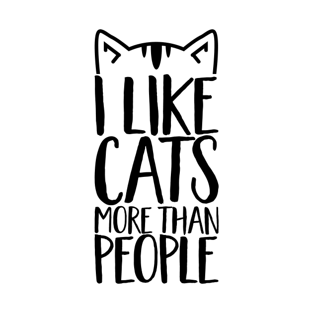 I like Cats more than people by CheesyB