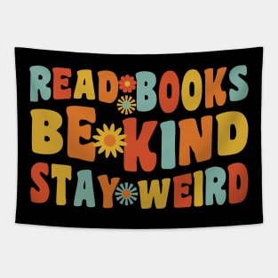 Read Books Be Kind Stay Weird Tapestry