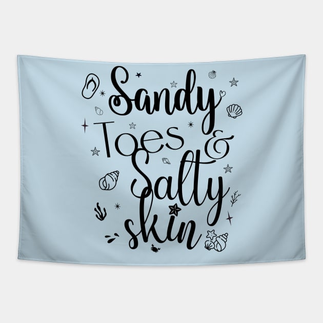 Sandy toes & salty skin; beach; ocean; sea; holiday; summer; beach life; beach vacay; island; tropical; beach lover; beach babe; seaside; vacation; shells; sand; salt; water; water baby; mermaid; starfish; Tapestry by Be my good time