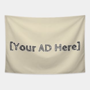 Your AD Here Tapestry