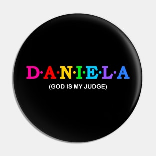 Daniela  - God is My Judge. Pin