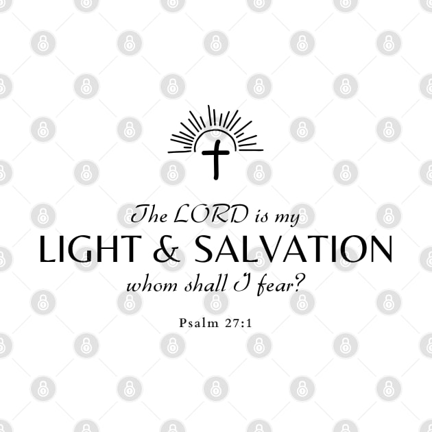 Light and salvation Psalm 27:1 Christian by HisPromises