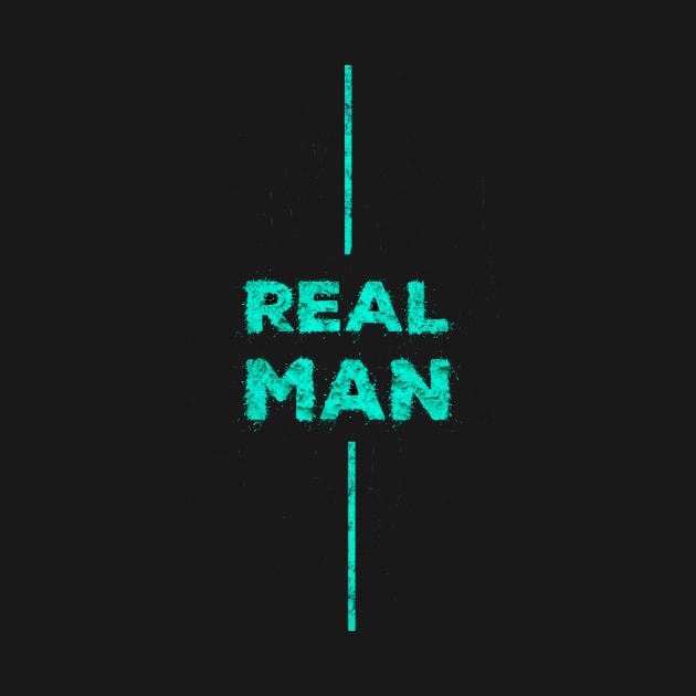 Real man by Tornado store