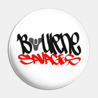 Bourne Savages Clan -- Destiny Pin