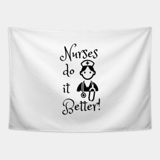 Nurses do it better Tapestry