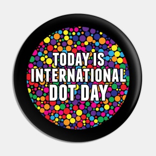 International Dot Day Pin