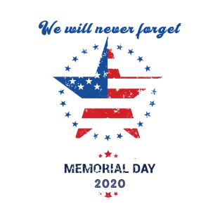 Memorial day 2020 T-Shirt