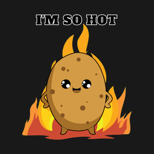 Hot Potato T-Shirt