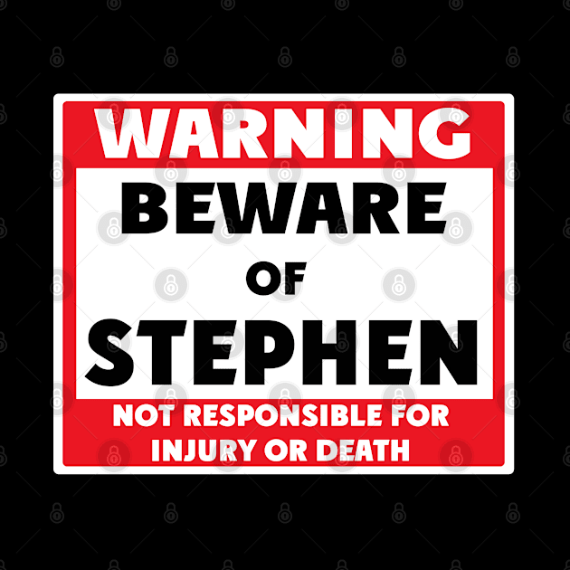 Beware of Stephen by BjornCatssen