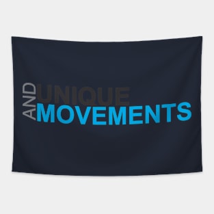 UNIQUE AND MOVEMENTS Tapestry