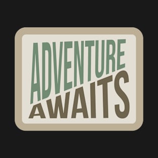 Adventure Awaits T-Shirt