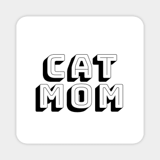 Cat mom Magnet