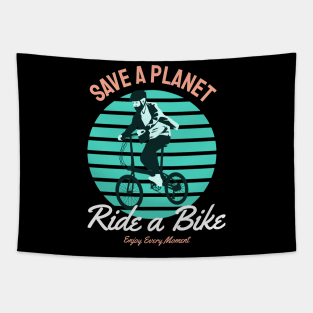 save a planet  ride a bike Tapestry