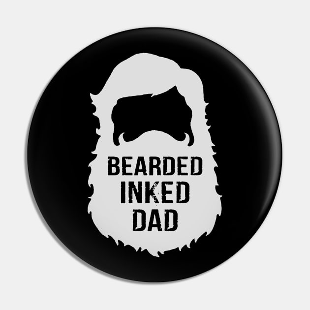 bearded inked dad T-Shirt Pin by Devasil