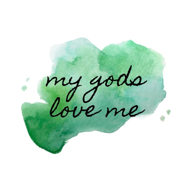 My Gods Love Me 2 by Spiritsunflower