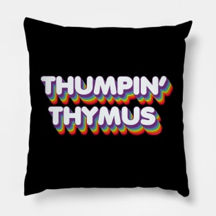 Thumping Thymus Pillow