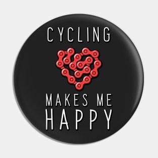 Cycling makes me Happy Pin
