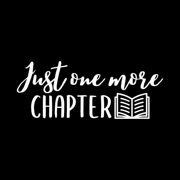 Just one more chapter book lover design by colorbyte