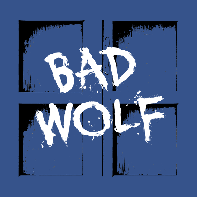 Bad Wolf by MobiusTees