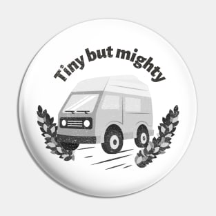 Tiny But Mighty Pin