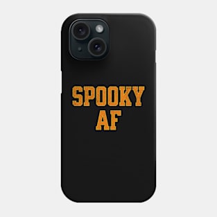 Spooky AF Phone Case