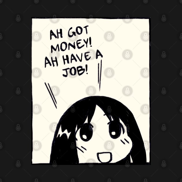 ah got money ah have a job / funny job and money osaka azumanga daioh by mudwizard