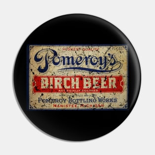 POMEROYS BIRCH BEER Pin