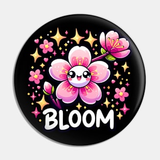 BLOOM - KAWAII FLOWERS INSPIRATIONAL QUOTES Pin