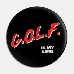 Golf Is My Life / 80s Style Golf Lover Faded Design Pin