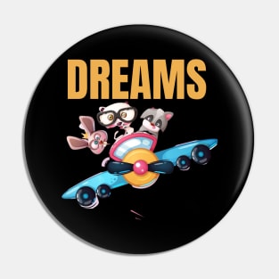 dreams Pin