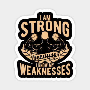 I Am Strong Magnet