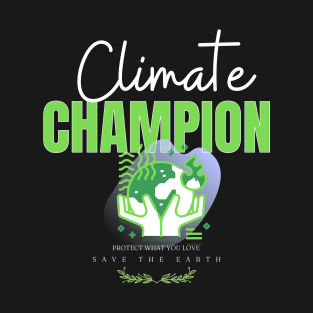 climate champions T-Shirt