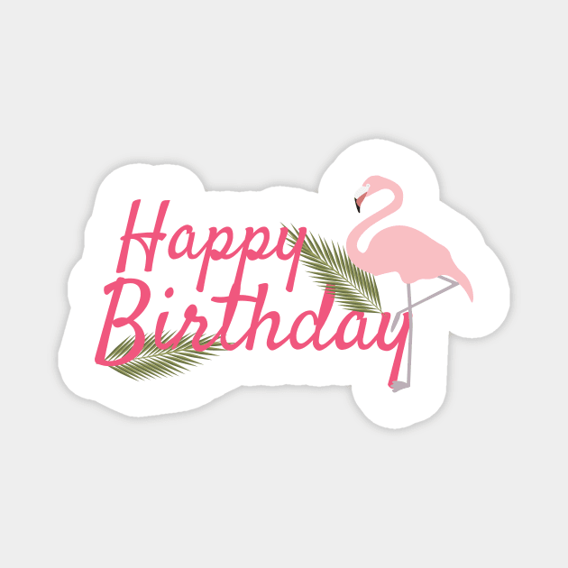 Happy Birthday Greeting, Light Pink Flamingo, Green Leaves and Text Magnet by sigdesign