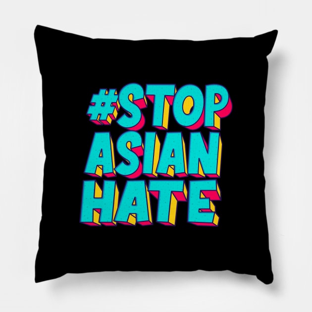 stop asian hate - hastag Pillow by aldistar