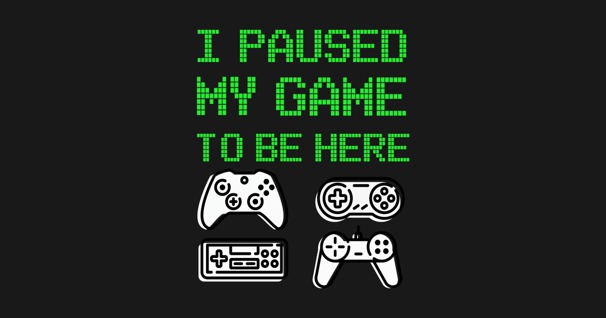 Is my game. Where is my game надпись. Game is paused картинка. Is my game. I paused my game to be here png.