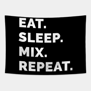 Eat sleep mix repeat 6 Tapestry