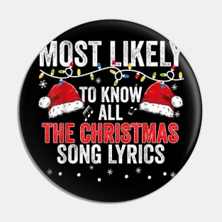 Most Likely To Know The Christmas Song Lyric Pin