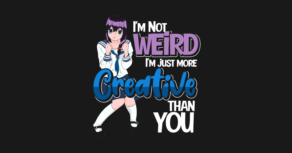 Kawaii Anime Girl Funny Quote Anime Anime Posters and Art Prints