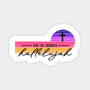 New He Is Risen Retro Sunset Cool Vintage Classic Hallelujah Magnet