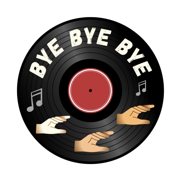 Bye Bye Bye Nsync by Popish Culture