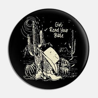 Girl Read Your Bible Boots Desert Pin