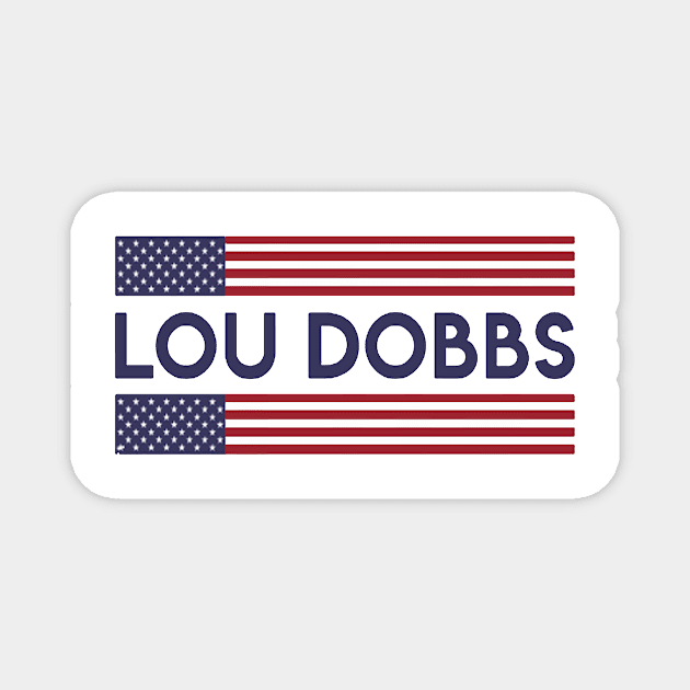 lou dobbs Magnet by HTTC