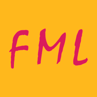 FML  |  Happy Death Day 2U T-Shirt