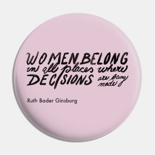 Ruth Bader Ginsburg Handwritten Quote Pin