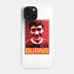 Burns Phone Case