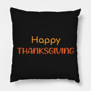 Cute Happy Thanksgiving Pillow