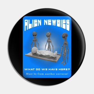 Alien Newbies - Turquoise and White Pin