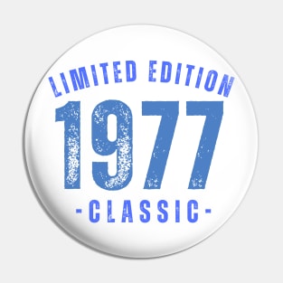 1977 Limited Edition Pin